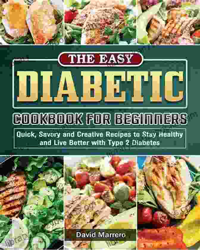 50 Recipes: Simple Diabetic Cookbook For Beginners And Healthy Diabetes Healthy Diabetic Salad Recipes: 50 Recipes Simple Diabetic Cookbook For Beginners And Healthy Diabetes (Healthy Diabetic Cookbook)