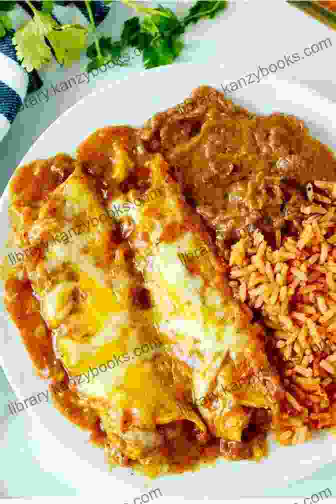 A Colorful And Vibrant Plate Of Enchiladas 365 Yummy Mexican Dinner Recipes: Yummy Mexican Dinner Cookbook Your Best Friend Forever