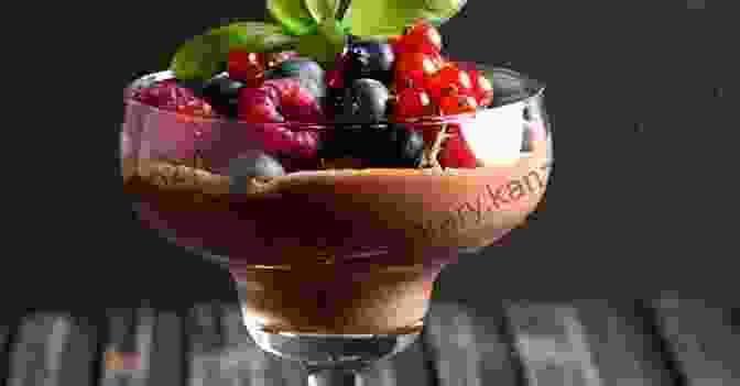 Chocolate Mousse With Berries And Mint Raw Vegan Cookbook: Top 25 Delicious Dessert Recipes Plant Based Diet To Lose Weight For Beginners