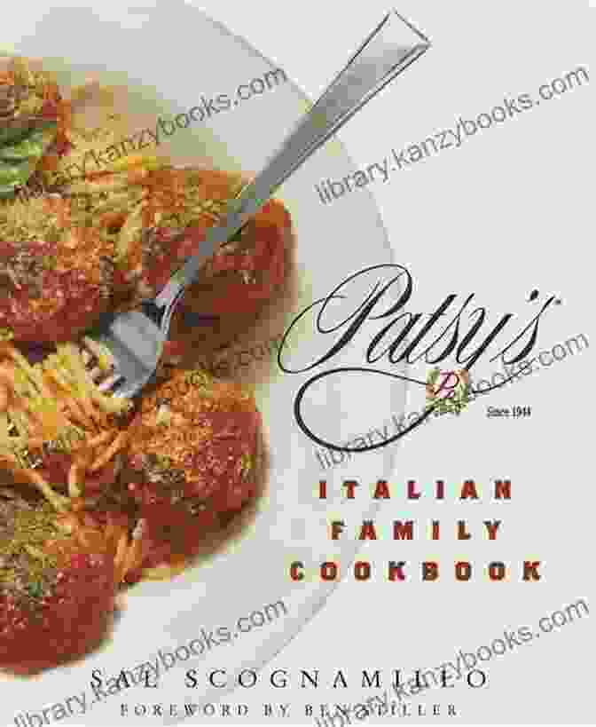 Patsy's Italian Family Cookbook Patsy S Italian Family Cookbook: TK