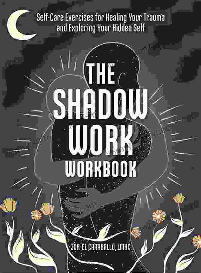 Shadow Work Book Cover Shadow Work: Finding Your Light In Darkness