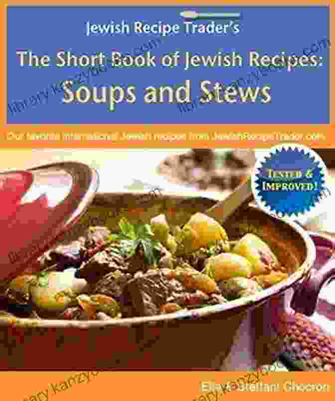 The Short Of Jewish Recipes Soups And Stews Book Cover The Short Of Jewish Recipes: Soups And Stews