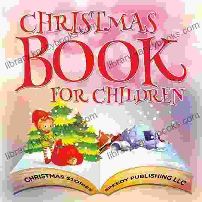 Xmas Holiday Story For Children Book Cover Kids Christmas With Santa Claus And Non Religious Stories: Xmas Holiday Story For Children