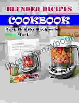 BLENDER RECIPES COOKBOOK: Amazing Smoothie Juice Shake Sauce Recipes For Your Oster Blender