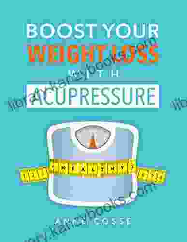 Boost Your Weight Loss With Acupressure