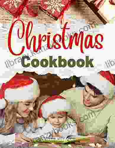 Christmas Cookbook: Recipes for Merry Christmas