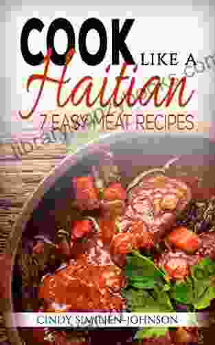 Cook Like A Haitian: 7 Easy Meat Recipes