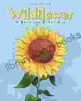 Wildflower: A For Every Age