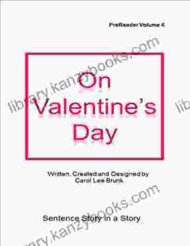 On Valentines Day: On Valentines Day (PreReaders 6)