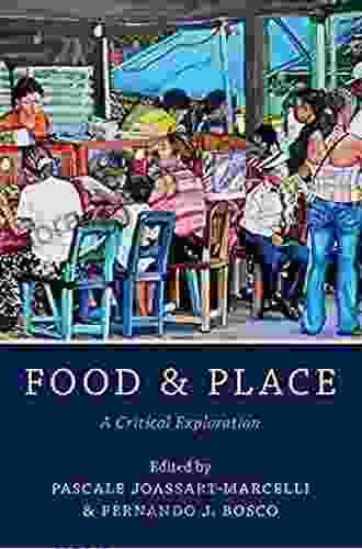 Food And Place: A Critical Exploration