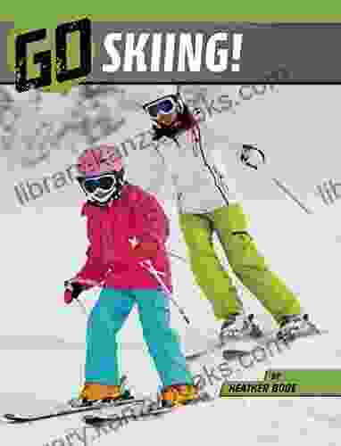 Go Skiing (The Wild Outdoors)