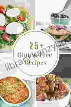 Gluten Free Recipes: The Gluten Free Cookbook For Your Families: Healthy Recipes In 30 Minutes Or Less We Are Here To Help And Give You Many Amazing Ideas