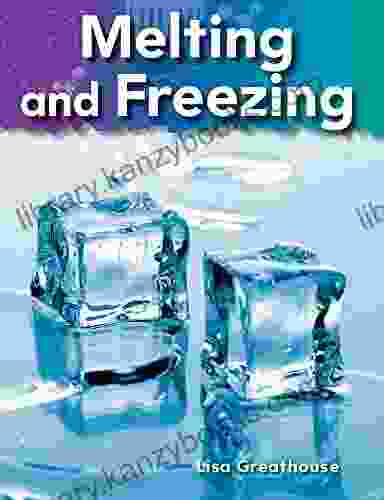 Melting and Freezing (Science Readers: A Closer Look)