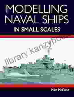 Modelling Naval Ships In Small Scales