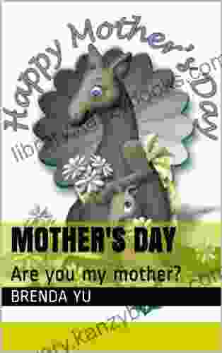 Mother S Day: Are You My Mother?