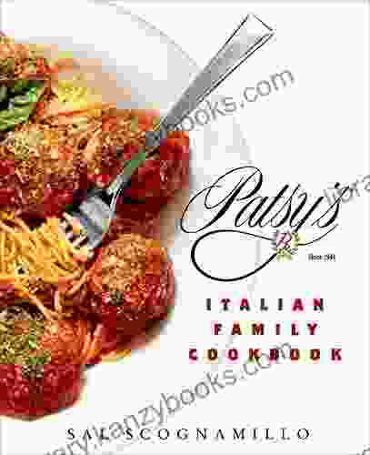 Patsy S Italian Family Cookbook: TK