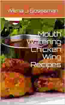 Mouth Watering Chicken Wing Recipes