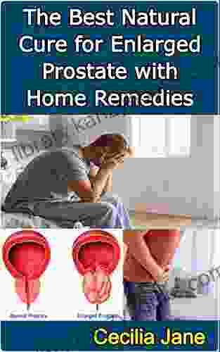 The Best Natural Cure For Enlarged Prostate With Home Remedies