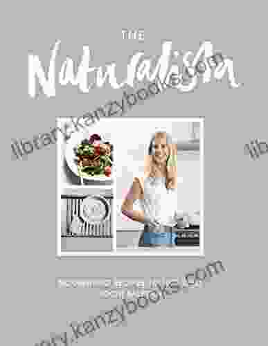 The Naturalista: Nourishing recipes to live well