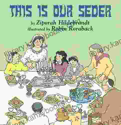 This Is Our Seder: A Passover Picture