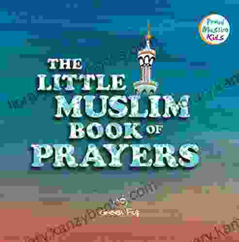 The Little Muslim Of Prayers