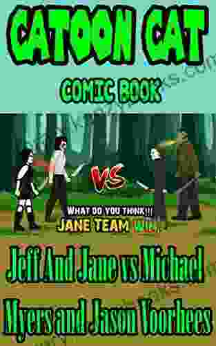 Cartoon Cat comic book: Jeff And Jane vs Michael Myers and Jason Voorhees