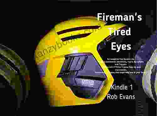 Fireman S Tired Eyes : An Insight To Service Life Coping Strategies Dealing With Trauma PTSD Awareness Of Mental Health Issues