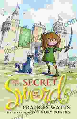 The Secret Of The Swords (Sword Girl 1)