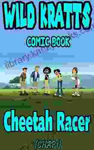 Wild Kratts Comic Book: Cheetah Racer Chap 1